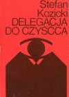 Delegacja do czyśćca - Stefan Kozicki