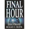 Final Hour(the Dramatic Conclusion to the Seventh Seal Epic) - Jessica Draper