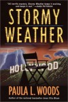 Stormy Weather - Paula L. Woods