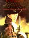 The Making of the Scarlet Pimpernel: The Official Companion to the BBC Series - Geoff Tibballs