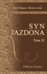 Syn Jazdona: Tom 2 (Polish Edition) - Józef Ignacy Kraszewski