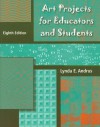 Workbook for Hurwitz/Day's Children and Their Art: Methods for the Elementary School, 8th - Al Hurwitz, Michael Day, Lynda E. Andrus