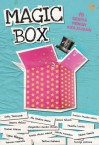 Magic Box (15 cerpen penuh keajaiban) - Various