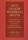 Akty cechów wileńskich 1495-1759 - Henryk Łowmiański