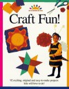 Craft Fun! - Kim Solga, Julie Wesling Whaley