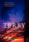 Terry: The Inspiring Story of a Little Girl's Survival as a POW During WWII - Terry Wadsworth Warne