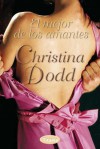 El mejor de los amantes - Christina Dodd