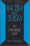 Racism And Sexism: An Integrated Study - Paula S. Rothenberg