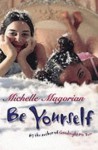 Be Yourself - Michelle Magorian