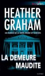 La demeure maudite (Série Krewe of Hunters, #2) - Heather Graham