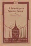 18 Washington Square South: A Comedy In One Act - Madeleine L'Engle