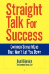 Straight Talk for Success - Bud Bilanich