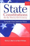 State Constitutions for the Twenty-First Century, Volume 3: The Agenda of State Constitutional Reform - G. Alan Tarr, Robert F. Williams