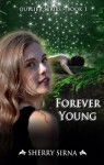 Forever Young - Sherry Sirna