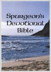 Spurgeon's Devotional Bible: Selected Passages from the Word of God with Running Comments - Charles H. Spurgeon