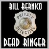 Cooper Collection 014 (Dead Ringer) - Bill Bernico