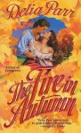 The Fire in Autumn - Delia Parr