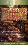 Walking in Love - Albert Benjamin Simpson