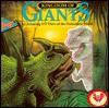 Kingdom of Giants: An Amazing 3-D View of the Prehistoric World - Anna McQuinn