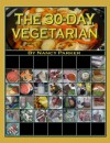 The 30-Day Vegetarian - Nancy Parker