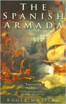 The Spanish Armada - Roger Whiting