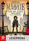 Maggie und die Stadt der Diebe (Leseprobe) - Patrick Hertweck