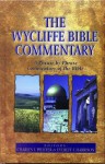 The Wycliffe Bible Commentary - Charles F. Pfeiffer, Everett F. Harrison