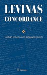 Levinas Concordance - Cristian Ciocan, Georges Hansel