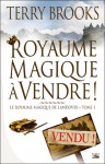 Royaume magique à vendre (Royaume magique de landover, #1) - Terry Brooks, Emmanuelle Pingault