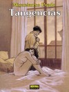 Tangencias - Miguelanxo Prado