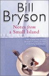 Notes From A Small Island - Bill Bryson