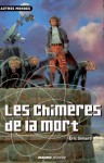 Les Chimères de la mort - Éric Simard