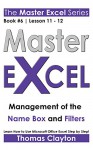 EXCEL: Master Excel: Management of the Name Box and Filters > - Thomas Clayton