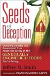 Seeds of Deception - Jeffrey Smith