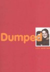 Dumped - Sarah Neal