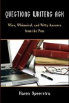 Questions Writers Ask: Wise, Whimsical, and Witty Answers from the Pros - Karen Speerstra, Ellen Donaldson Allen, Corryn Hurst