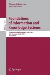 Foundations of Information and Knowledge Systems: 7th International Symposium, Foiks 2012, Kiel, Germany, March 5-9, 2012, Proceedings - Thomas Lukasiewicz, Attila Sali