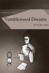 Tumbleweed Dreams - Elensule