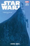 Star Wars, Vol. 9: Hope Dies - Salvador Larroca, Kieron Gillen