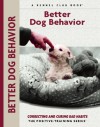 Better Dog Behavior - Charlotte Schwartz