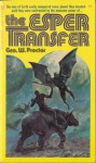 The Esper Transfer - Geo. W. Proctor