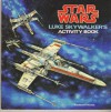 Star Wars Luke Skywalker's Activity Book - James Razzi