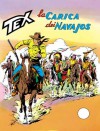 Tex n. 169: La carica dei Navajos - Gianluigi Bonelli, Fernando Fusco, Erio Nicolò, Aurelio Galleppini