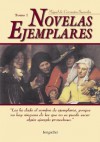 Novelas Ejemplares - Tomo 1 - Miguel de Cervantes Saavedra