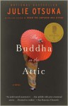 The Buddha in the Attic - Julie Otsuka