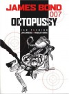 Octopussy - Ian Fleming, Jim Lawrence, Yaroslav Horak