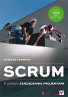 Scrum. O zwinnym zarządzaniu projektami - Mariusz Chrapko