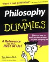 Philosophy For Dummies - Tom Morris