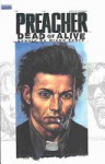 Preacher: Dead or Alive, the Collected Covers - Garth Ennis, Glenn Fabry