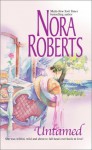 Untamed - Kate Rudd, Nora Roberts